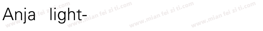 Anja light字体转换